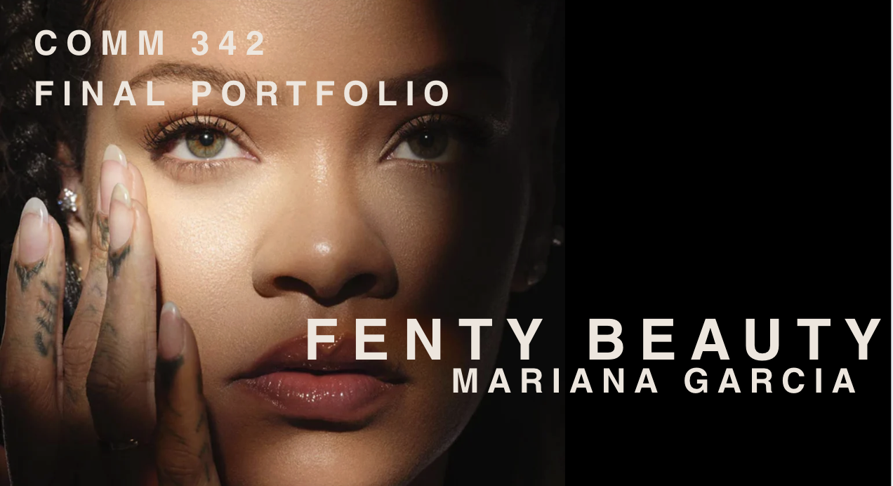 Cover of Mariana Garcia’s Fenty Beauty class research portfolio